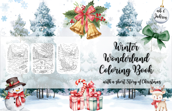 Winter Wonderland Coloring Book: with a short Story of Christmas (deutsch)